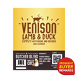 Butcher Blend Venison, Lamb & Duck for Cats label highlighting Complete with bone and organs, made in British Columbia, with Frequent Buyer Rewards badge and ingredient details.