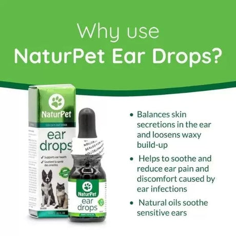 NaturPet Ear Drops advertisement showing bottle and box. Highlights benefits: balances ear secretions, soothes infections, 100% natural, suitable for cats and dogs.